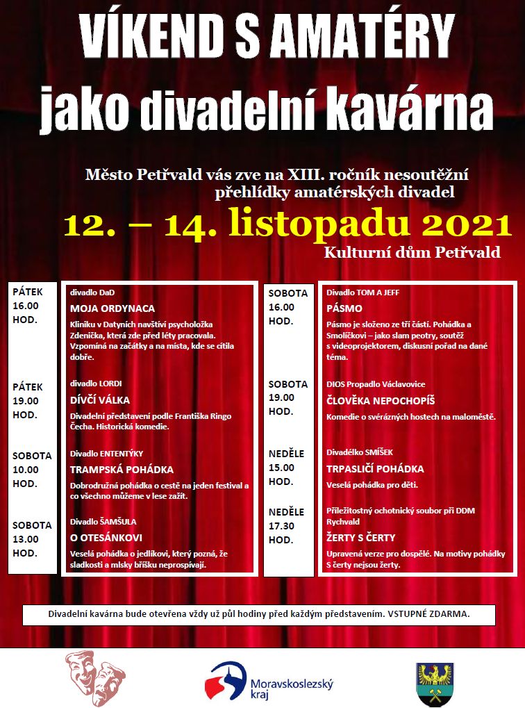 Víkend s amatéry, XII. ročník nesoutěžní přehlídky amatérských divadel, Kulturní dům Petřvald, 12. - 14.11.2021