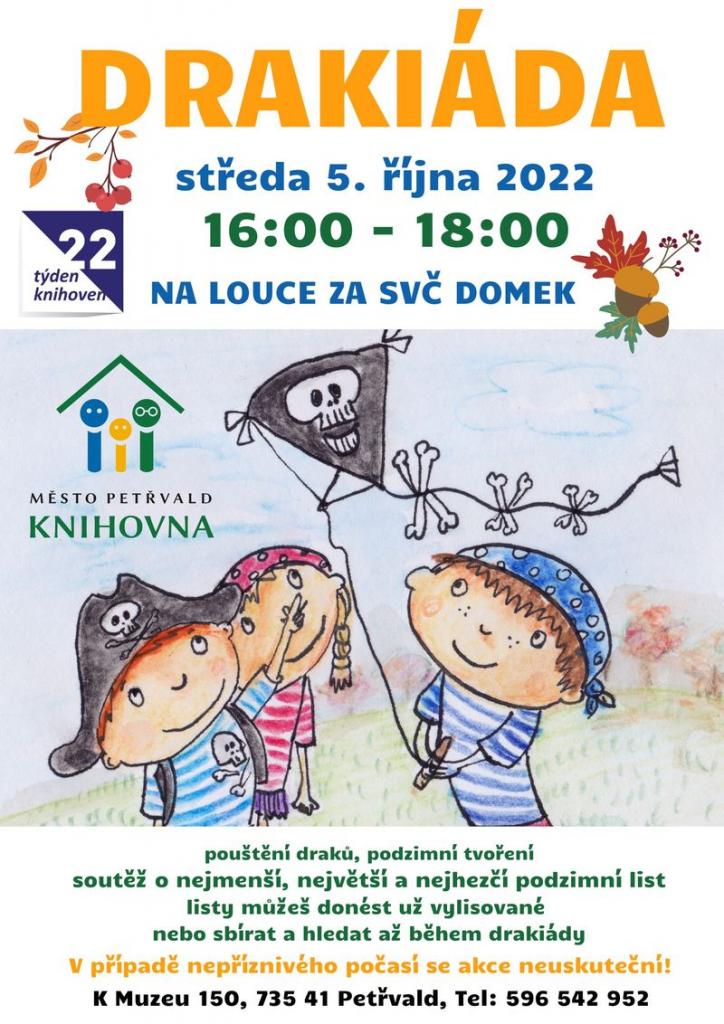 Drakiáda Knihovna, 5.10.2022 od 16:00 hod., Pouštění draků, podzimní tvoření, soutěž na louce za SVČ DOMEK