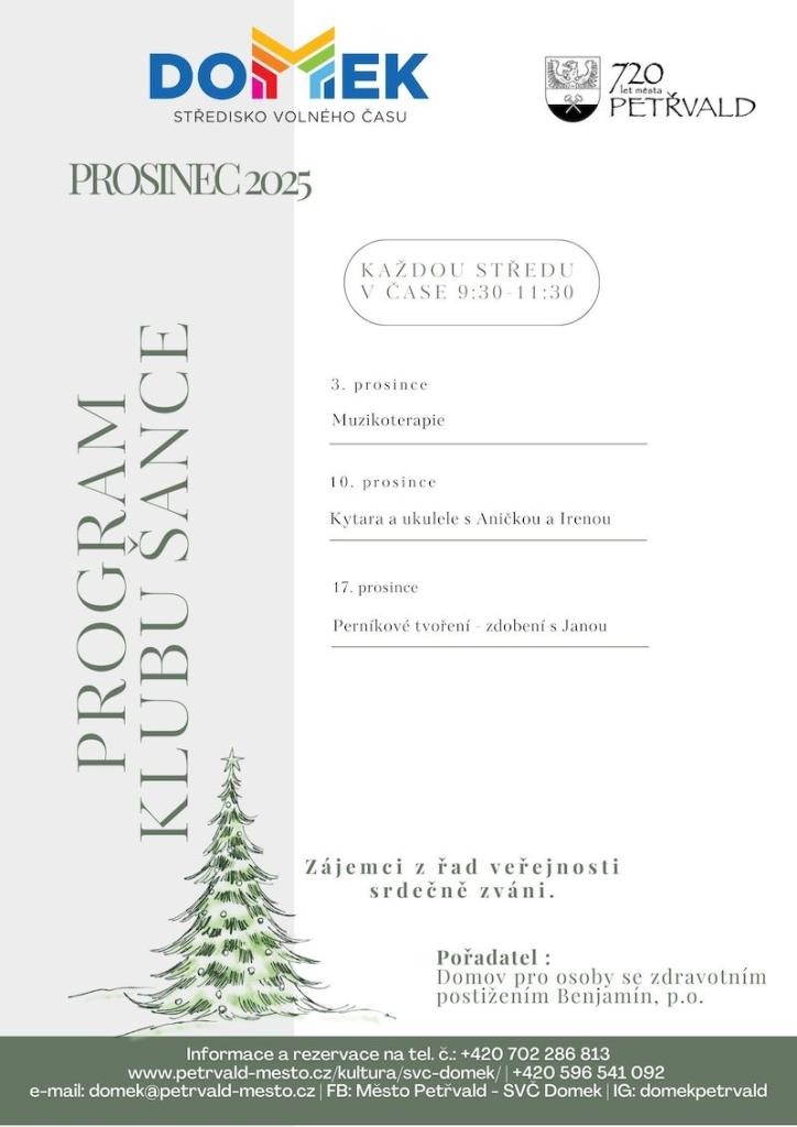 Klub Šance SVČ DOMEK, Akce pro širokou veřejnost, 3.12., 10.12., 17.12.2025