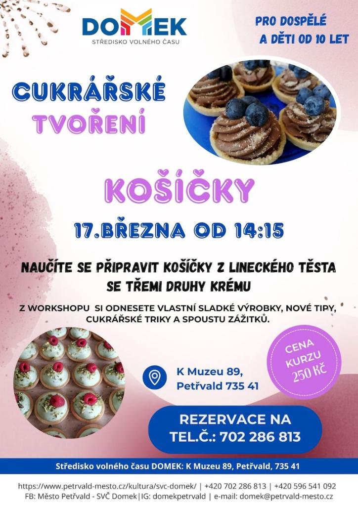 Cukrářské tvoření SVČ DOMEK, 17.3.2026, 14:15 hod., Příprava košíčků z&nbsp;lineckého těsta, 250&nbsp;Kč