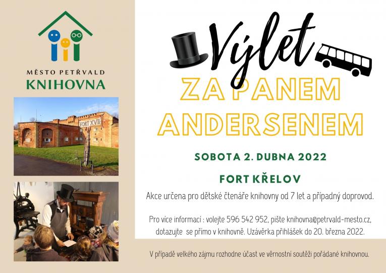 Výlet za&nbsp;panem Andersenem Knihovna, 2.4.2022, Výlet pro&nbsp;dětské čtenáře a&nbsp;jejich doprovod na&nbsp;Fort Křelov