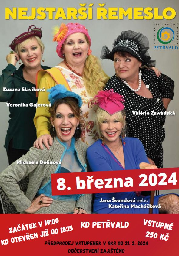 Nejstarší řemeslo  SKS Petřvald, 8.3.2024 od 19:00 hod., Divadelní představení v Kulturním domě Petřvald, 250,-