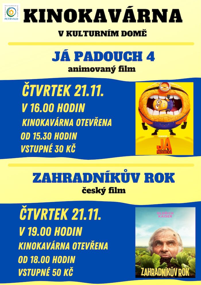 Film Zahradníkův rok Kinokavárna v&nbsp;Kulturním domě Petřvald, Český film 21.11. 19:00, 50&nbsp;Kč