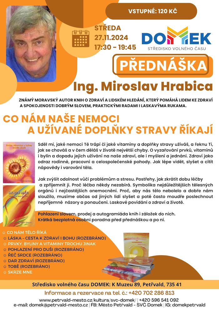 Co nám naše nemoci říkají SVČ DOMEK, 27.11.2024, 17:30 hod., Beseda o našich nemocech i zdraví