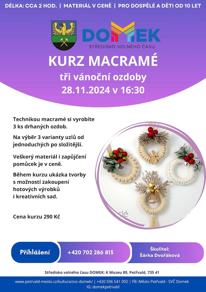 Kurz Macramé SVČ DOMEK, 28.11.2024, 16:30 hod., Výroba vánočních ozdob technikou Macramé 290,-