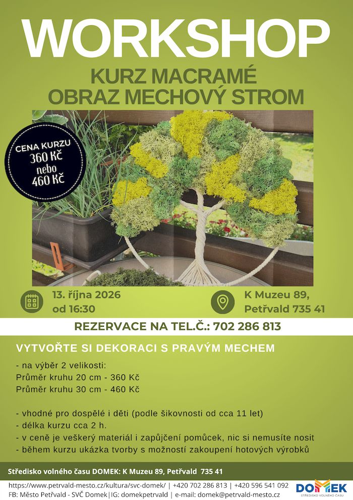 Obraz Mechový strom SVČ DOMEK, 13.10.2026, 16:30 hod., Výroba dekorace s&nbsp;pravým mechem, Cena kurzu 390/460 Kč
